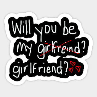Be My Girlfriend Sticker